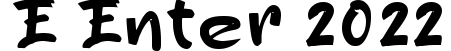 e Enter 2022