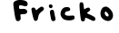 Fricko