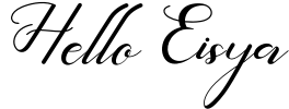 Hello Eisya