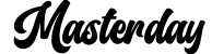 Masterday