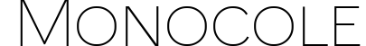 Monocole