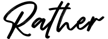 Rather