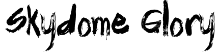 Skydome Glory