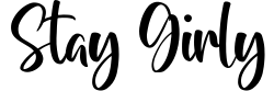 Stay Girly