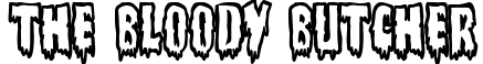 The Bloody Butcher