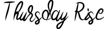 Thursday Rise
