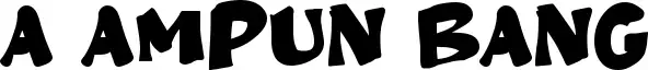 A Ampun Bang