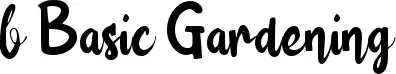 b Basic Gardening