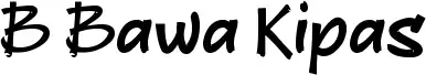 B Bawa Kipas