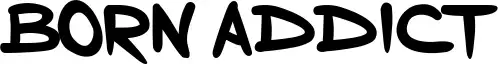 Born Addict