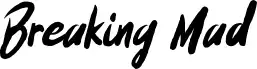 Breaking Mad