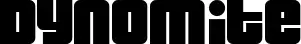 Dynomite
