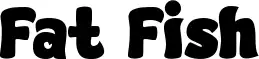 Fat Fish