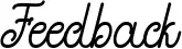 Feedback