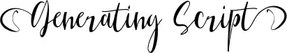 Generating Script