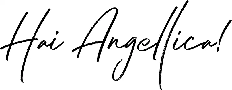 Hai Angellica!
