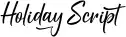 Holiday Script