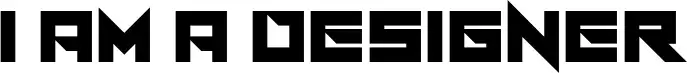 I Am A Designer