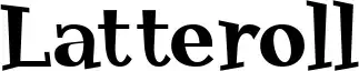 Latteroll