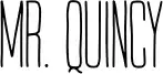Mr. Quincy
