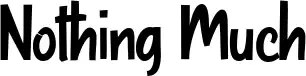 Nothing Much