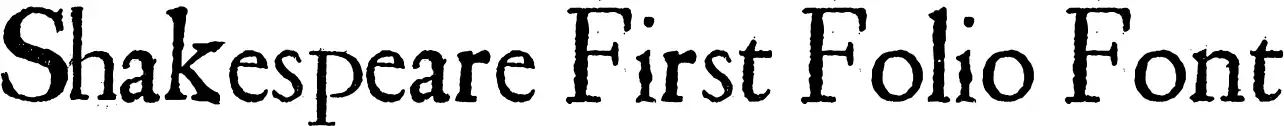 Shakespeare First Folio Font