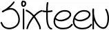 Sixteen