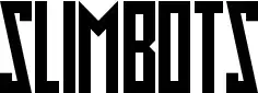 Slimbots