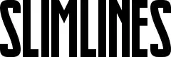 Slimlines