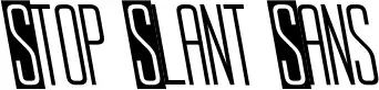 Stop Slant Sans