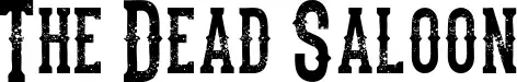The Dead Saloon