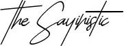 The Sayinistic