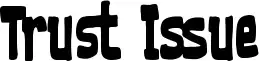 Trust Issue